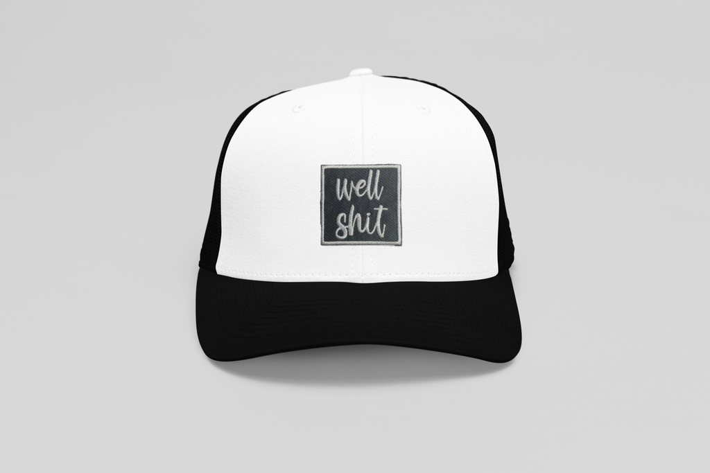 Well Shit, Embroidered, Sarcastic, Iron on Patch, Hat Bar