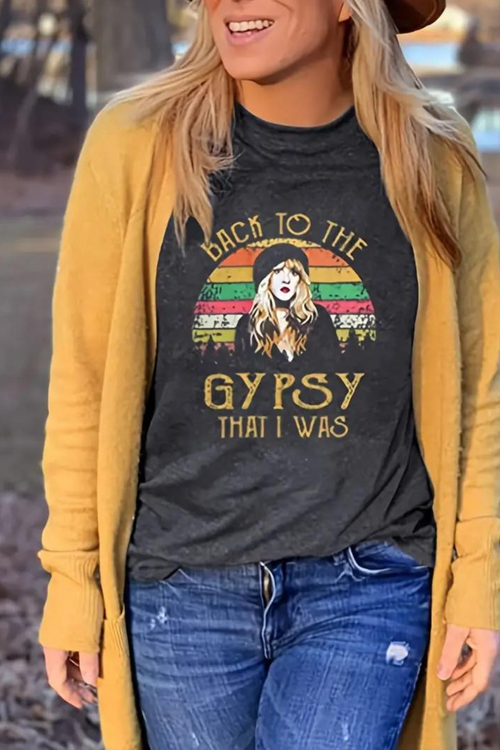 Women’s “Back To The Gypsy That I Was” Tee 