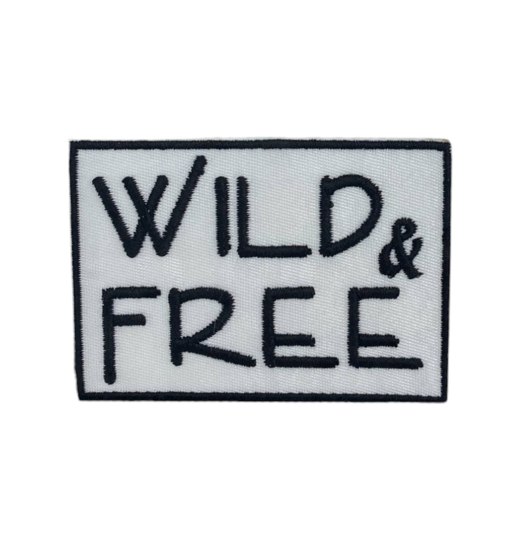 Wild & Free, Embroidered, Iron on Patch