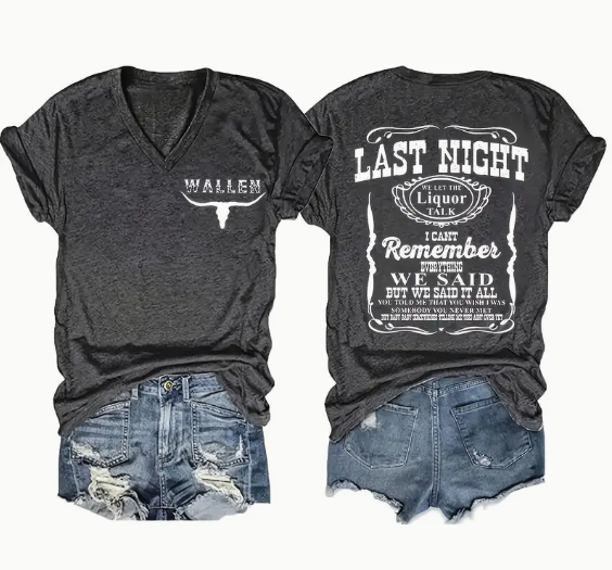 WALLEN; LET'S TALK ABOUT LAST NIGHT - V Neck Graphic Tee