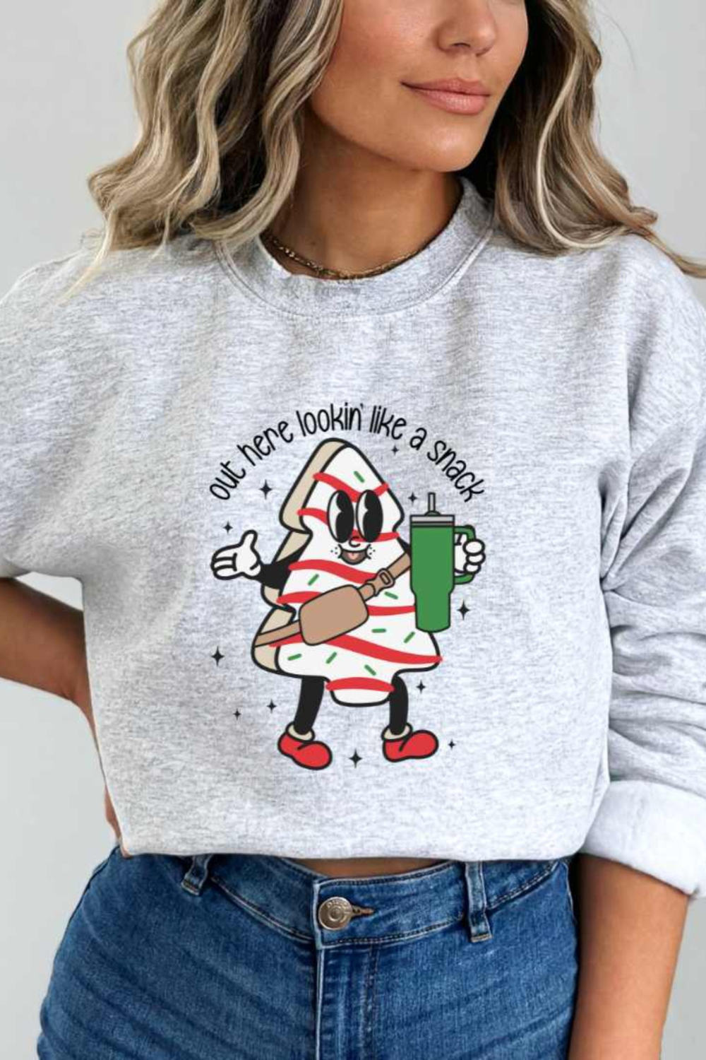 OUT HERE LOOKING LIKE A SNACK Graphic Sweatshirt