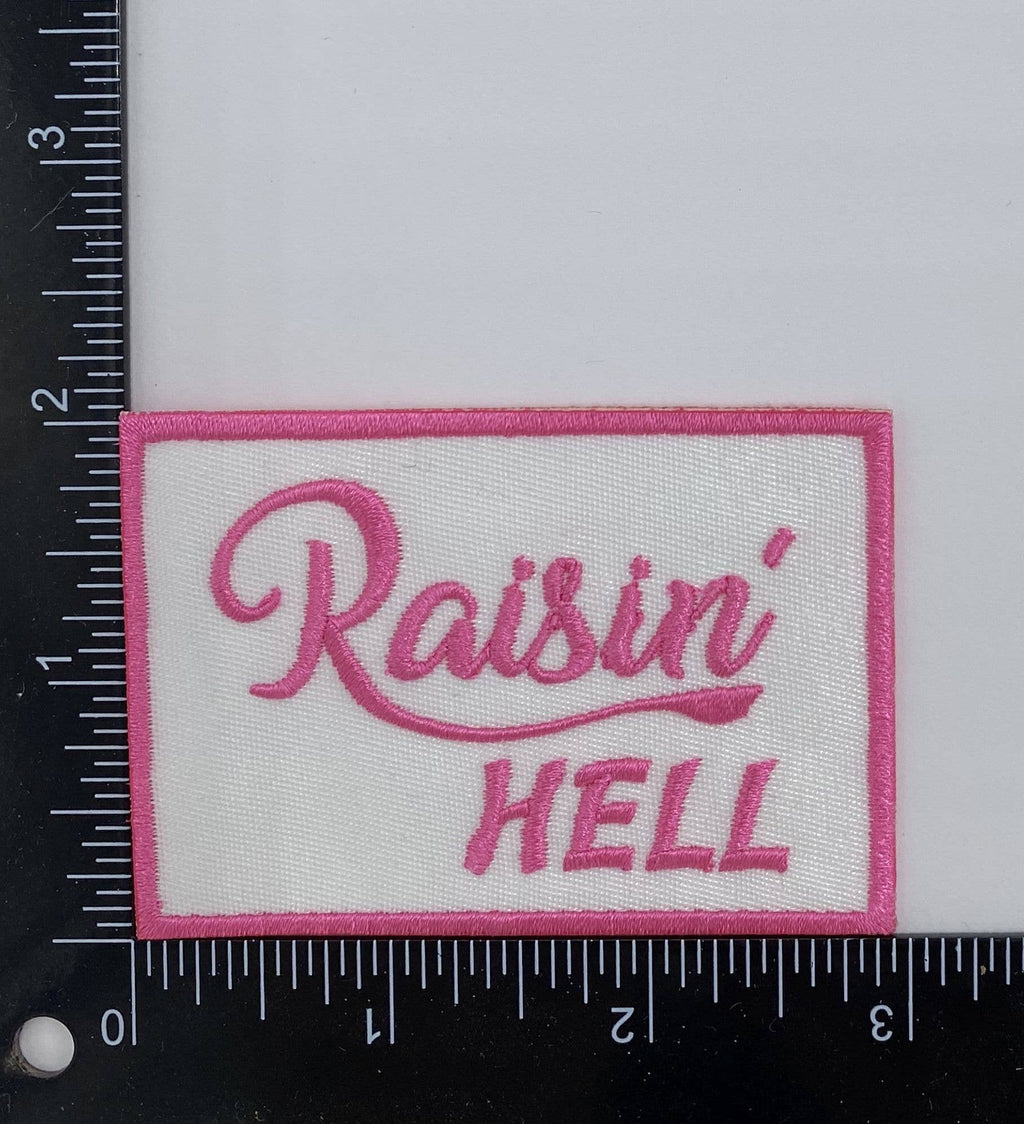 Raisin Hell, Pink, Embroidered Iron on Patch