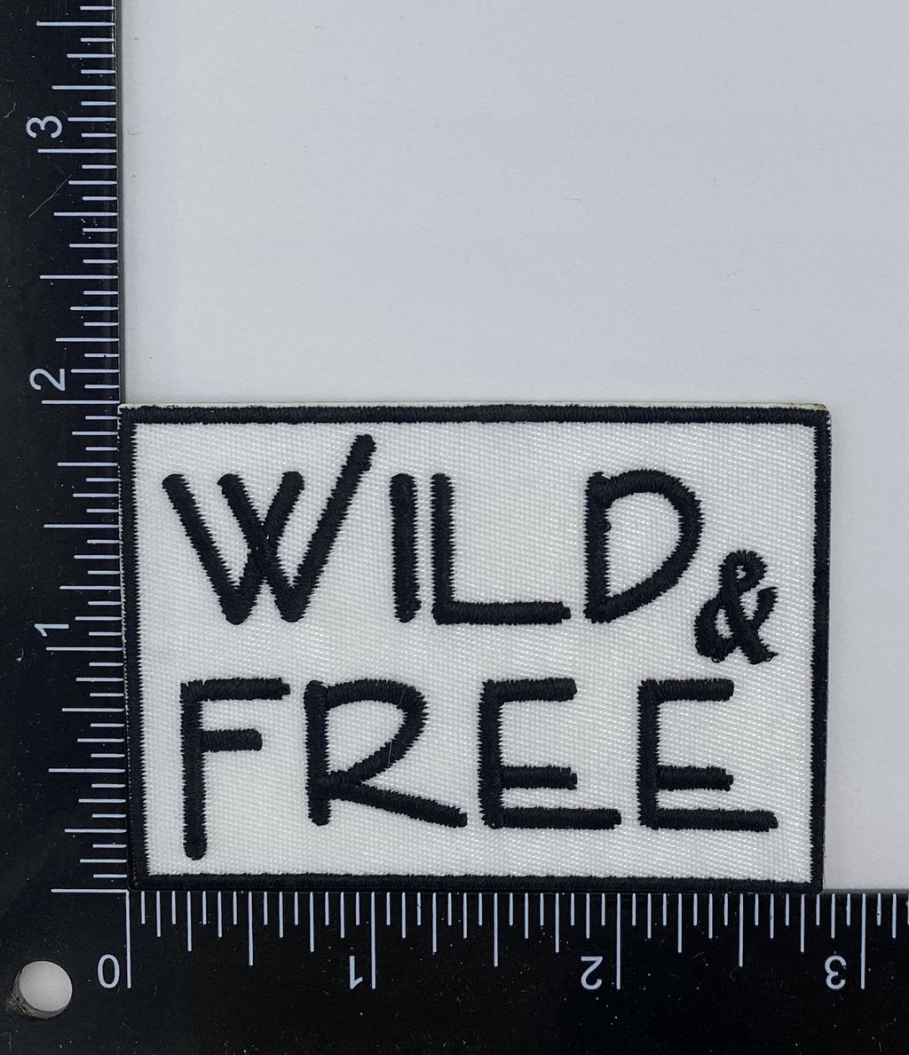 Wild & Free, Embroidered, Iron on Patch